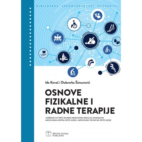 OSNOVE FIZIKALNE I RADNE TERAPIJE