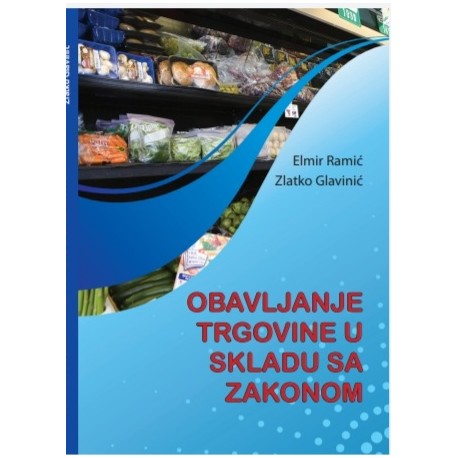 OBAVLJANJE TRGOVINE U SKLADU SA ZAKONOM