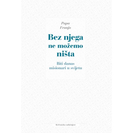 NAŠA MAJKA ZEMLJA - Kršćansko čitanje ekoloških izazova