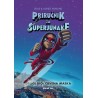 PRIRUČNIK ZA SUPERJUNAKE - Drugi dio: Crvena maska