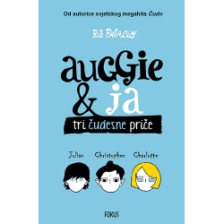 AUGGIE & JA - Tri čudesne priče
