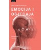 UVOD U NEUROZNANOST EMOCIJA I OSJEĆAJA