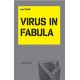 VIRUS IN FABULA