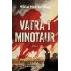 VATRA I MINOTAUR