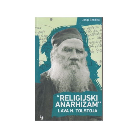 "RELIGIJSKI ANARHIZAM" LAVA N. TOLSTOJA
