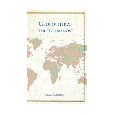 GEOPOLITIKA I TERITORIJALNOST