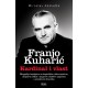 FRANJO KUHARIĆ - Kardinal i vlast