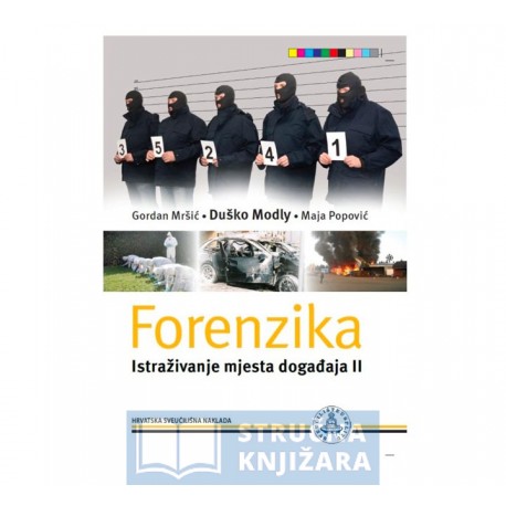 FORENZIKA - ISTRAŽIVANJE MJESTA DOGAĐAJA II