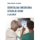 DENTALNA MEDICINA STARIJE DOBI