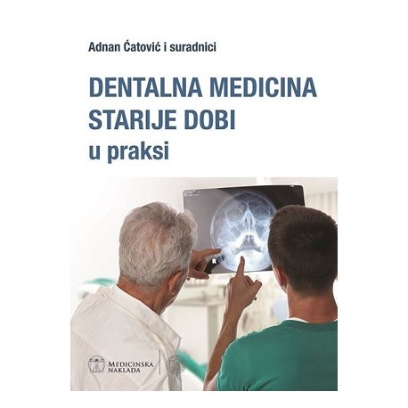 DENTALNA MEDICINA STARIJE DOBI