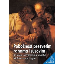 POBOŽNOST PRESVETIM RANAMA ISUSOVIM