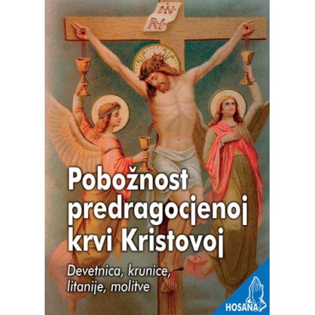 POBOŽNOST PREDRAGOCJENOJ KRVI KRISTOVOJ