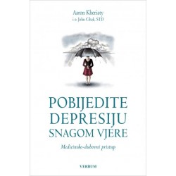 POBIJEDITE DEPRESIJU SNAGOM VJERE