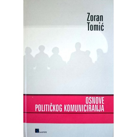 OSNOVE POLITIČKOG KOMUNICIRANJA