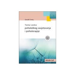 TEORIJA I PRAKSA PSIHOLOŠKOG SAVJETOVANJA I PSIHOTERAPIJE