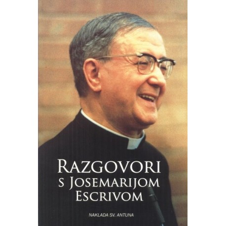 RAZGOVORI S JOSEMARIJOM ESCRIVOM