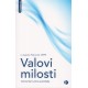 VALOVI MILOSTI