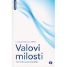 VALOVI MILOSTI