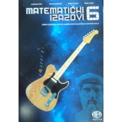 MATEMATIČKI IZAZOVI 6 ZBIRKA ZADATAKA