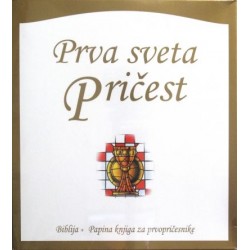 PRVA SVETA PRIČEST