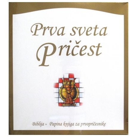 PRVA SVETA PRIČEST