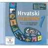 HRVATSKI ZA POČETNIKE 1 - edukacijski CD za hrvatski kao drugi i strani jezik