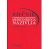 RJEČNIK LATINSKOGA I HRVATSKOGA MEDICINSKOGA NAZIVLJA