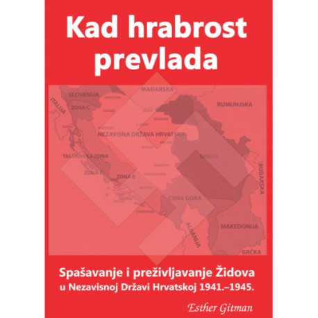 KAD HRABROST PREVLADA