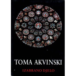 TOMA AKVINSKI - IZABRANO DJELO