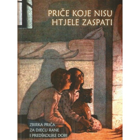 PRIČE KOJE NISU HTJELE ZASPATI