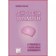 PSIHOLOGIJA OVISNOSTI U PREVENCIJI I SUZBIJANJU OVISNOSTI