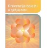 PREVENCIJA BOLESTI U DJEČJOJ DOBI
