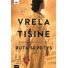 VRELA TIŠINE