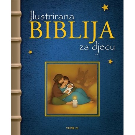 ILUSTRIRANA BIBLIJA ZA DJECU