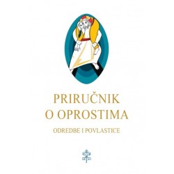 PRIRUČNIK O OPROSTIMA-ODREDBE I POVLASTICE