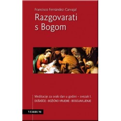 RAZGOVARATI SA BOGOM-SVEZAK I.