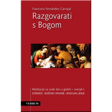 RAZGOVARATI SA BOGOM-SVEZAK I.