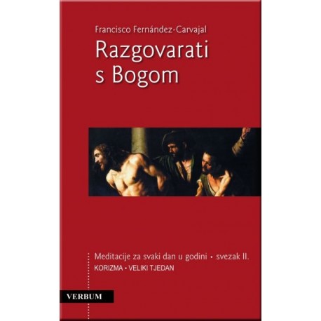 RAZGOVARATI S BOGOM-SVEZAK II.