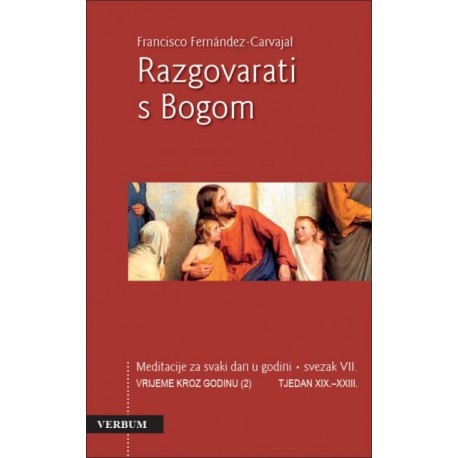 RAZGOVARATI S BOGOM-SVEZAK VII.