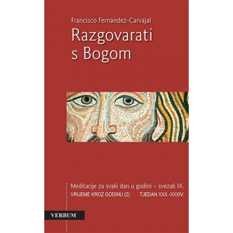 RAZGOVARATI S BOGOM-SVEZAK IX.