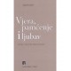 VJERA,PAMĆENJE I LJUBAV