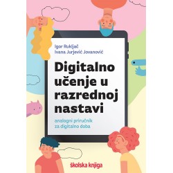 DIGITALNO UČENJE U RAZREDNOJ NASTAVI