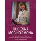 ČUDESNA MOĆ HORMONA