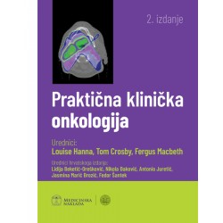 PRAKTIČNA KLINIČKA ONKOLOGIJA, 2.IZDANJE