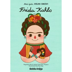 MALI LJUDI, VELIKI SNOVI-FRIDA KAHLO