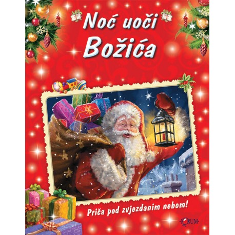 NOĆ UOČI BOŽIĆA