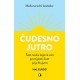 ČUDESNO JUTRO