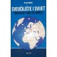 SVEUČILIŠTE I SVIJET: UNIVERSITY AND THE WORLD