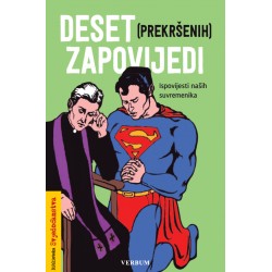 DESET (PREKRŠENIH) ZAPOVIJEDI