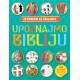 UPOZNAJMO BIBLIJU:AKTIVNOSTI ZA ŠKOLARCE